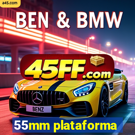 55mm plataforma